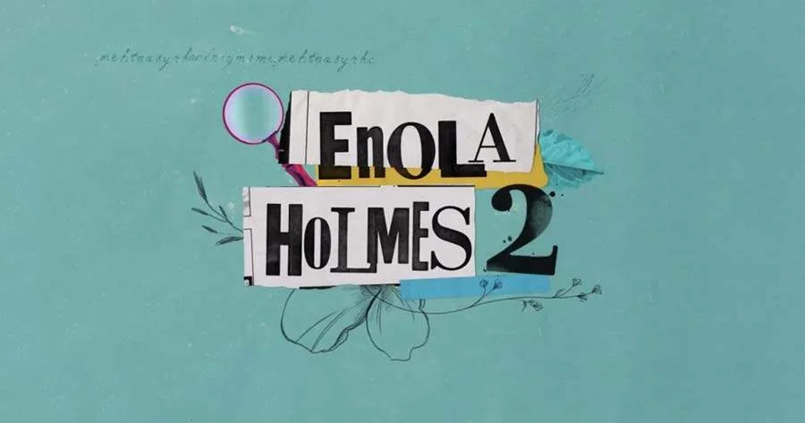 enola holmes season 2 ენოლა ჰოლმსი მეორე სეზონი